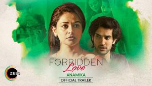 Forbidden Love – Anamika Trailer Talk