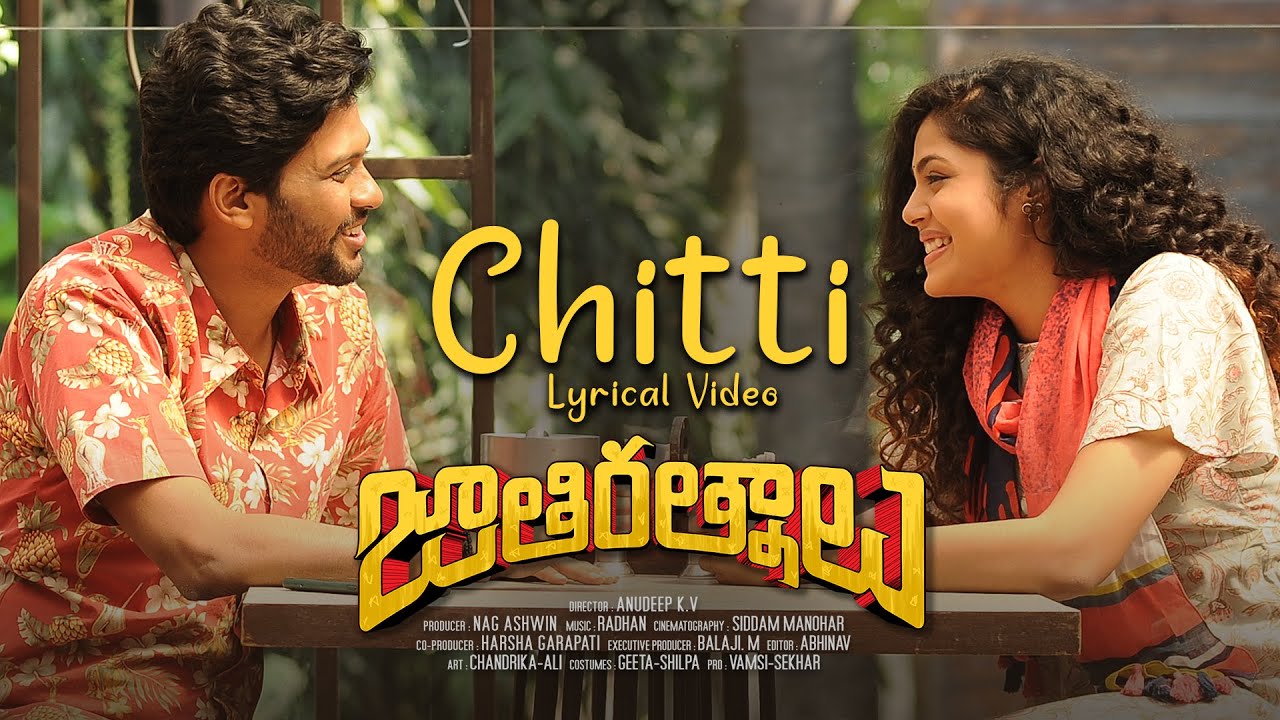 A Fun Love Song From Naveen Polishetty’s ‘Jathi Ratnalu’!