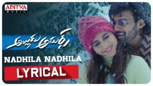 ‘Nadhila Nadhila’ Lyrical Video: A Peppy Romantic Duet From ‘Alludu Adhurs’!